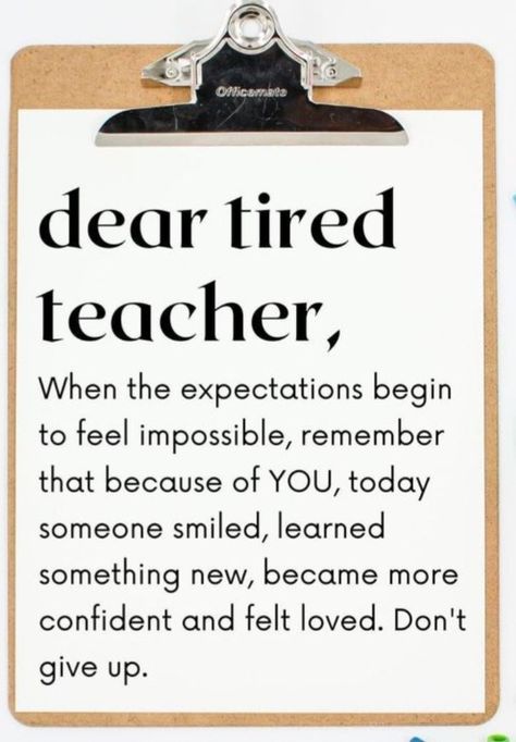 Ell Activities, Motivation School, Teacher Prayer, Teacher Leadership, Teacher Tired, Teachers Room, Staff Motivation, We Are Teachers, Teaching Quotes