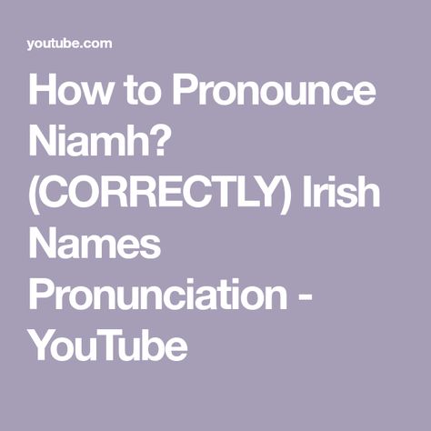 How to Pronounce Niamh? (CORRECTLY) Irish Names Pronunciation - YouTube Irish Names, Personal Pronouns, Greenhouse Shed, How To Pronounce, How To Say, Personal Website, It's Meant To Be, No Name, I Got You