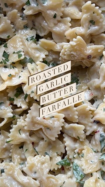 Cooking Real Food for Real People on Instagram: "I got a frantic message from my oldest daughter Marcelle today. “MOM!!! You HAVE to make this roasted garlic pasta dish from @foodsofjane !!!!” It was actually good timing because I Made a batch of garlic confit yesterday so I had everything I needed. And Marcelle was right. This pasta (really everything made by Jane) was fire 🔥 🔥🔥 . . . Roasted Garlic butter Farfalle . . . 1 lb farfalle pasta (Jane used 1/2 a box but that won’t work with my k Baked Farfalle Pasta Recipes, Garlic Confit Pasta Sauce, Garlic Shells Pasta, Garlic Confit Pasta, Farfalle With Chicken And Roasted Garlic, Alouette Garlic Herb Cheese Pasta, Creamy Roasted Garlic Butternut Squash Pasta., Farfalle Pasta Recipes, Roasted Garlic Pasta