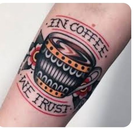 Coffee Cup Tattoo, Traditional Tattoo Inspiration, Cup Tattoo, Food Tattoos, Knuckle Tattoos, Traditional Sleeve, Tattoo Old School, Coffee Tattoos, Coffee Drawing