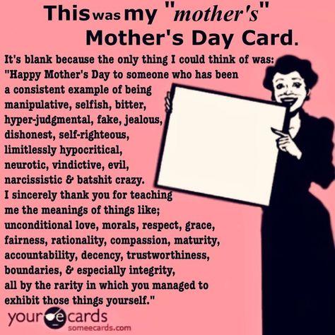 Mothers Jealous Of Daughters, Mother Hates Daughter, Mother With Borderline, Cold Mother Syndrome, I Hate Mothers Day, Hateful Mother, Borderline Mother, Jealous Mother, My Mother Hates Me