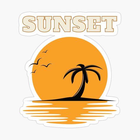 Sun Sticker, Redbubble Stickers, Sunset Sunrise, Sunrise Sunset, Palm Tree, Top Artists, Sticker Design, Sell Your Art, My Art