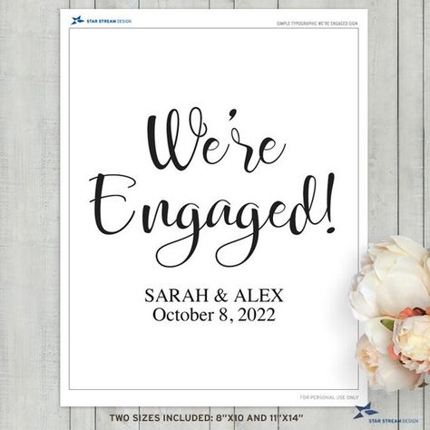 Printable Editable Simple Typographic We're Engagement Wedding Engagement Sign, 2 sizes: 8"x10", 11" Engagement News, We're Engaged, Engagement Signs, Cursive Calligraphy, Printable Wedding, Script Fonts, Wedding Printables, Poster Board, Engagement Wedding