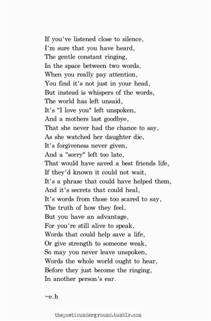 "If you've listened close to silence, I'm sure that you have heard, The gentle constant ringing, In the space between two words." Erin Hanson Poems, Eh Poems, Bold Quotes, Erin Hanson, Behind Blue Eyes, Fina Ord, Peer Support, Recovery Quotes, Poems Beautiful