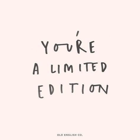 "You're a limited edition" #positivequotes #happy #happiness #quotes #motivationalquote #empoweringquote Good Vibes Quotes Positivity, Inspirerende Ord, Beautiful Thoughts, Motiverende Quotes, Sassy Quotes, Life Coaching, Fashion Quotes, Inspirational Quotes Motivation, Happy Quotes