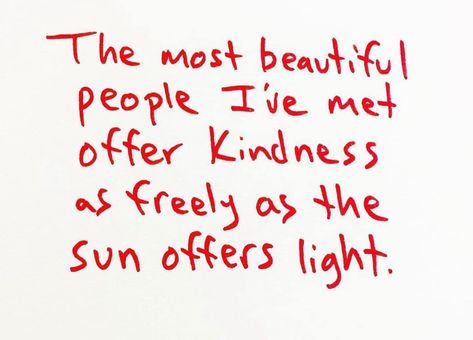 I have met some beautiful souls lately, so thankful #beautifulpeople #quotes #quotesforyou #quotesoftheweek #wordstoliveby #kindness #bekind #thankful Quotes Of Kindness, Kind Person, Kindness Quotes, So Thankful, Beautiful Soul, Kind Words, Daily Quotes, Be Yourself Quotes, Card Ideas