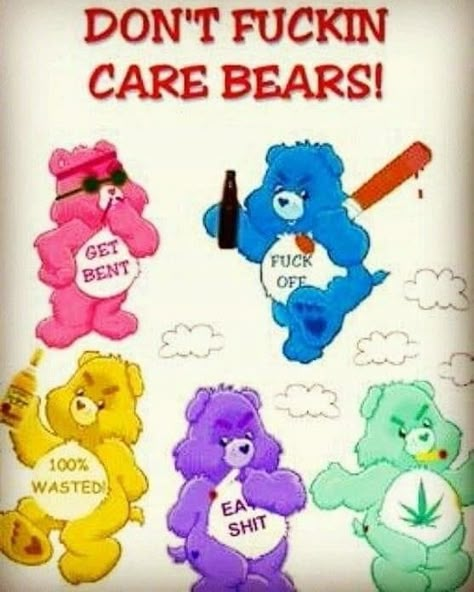 Dare Bears, Care Bear Tattoos, Care Bears Vintage, Trippy Cartoon, High Jokes, Grumpy Bear, Dope Cartoons, Trippy Drawings, Funny Bears