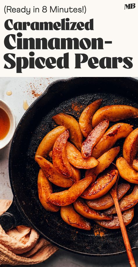 Caramelized cinnamon-spiced pears made in just 8 minutes with 5 ingredients and 1 pan! Perfect for topping oatmeal, ice cream, and more! Waffles And Ice Cream, Spiced Pears, Brown Sugar Chicken, Baked Pears, Bariatric Eating, Porridge Recipes, Spiced Pear, Minimalist Baker, Pear Recipes