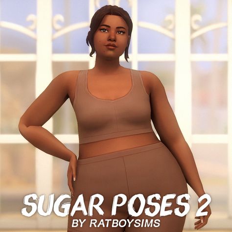 SUGAR POSES 2 - Ratboysims Sims 4 Gym Poses, Plus Size Posing, Sims 4 Cc Finds, Ts4 Cc, Maxis Match, Old Ones, Work Pants, Sims 4, The Old