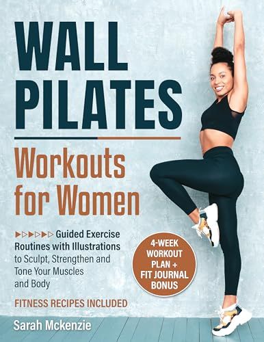 #Dieting, #Fitness, #Health, #KindleBooks, #WallPilates - Free: Wall Pilates Workout for Women: Guided Exercise Routines with Illustrations to Sculpt, Strengthen and Tone Your Muscles and Body - https://www.justkindlebooks.com/free-wall-pilates-workout-for-women-guided-exercise-routines-with-illustrations-to-sculpt-strengthen-and-tone-your-muscles-and-body/ Free Wall Pilates Workout, Free Wall Pilates, 2024 Diet, Workout Illustration, Workout Images, Wall Pilates Workout, Healthy Eating Books, Recipe To Cook, Wall Pilates