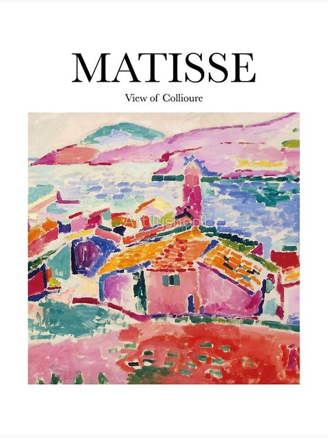 "Matisse - View of Collioure" Art Print by Artilyshop1 | Redbubble Famous Art Prints, Matisse Paintings Wallpaper, Pink Matisse Print, Mattise Inspired Art, Matisse Paintings Aesthetic, Matisse Paintings Poster, Matisse Collioure, Fauvism Matisse, Wall Prints Matisse