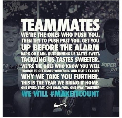 Love my team!! They motivate me beyond what I thought was possible Teammates Quotes, Swim Team Quotes, Brotherhood Quotes, Messi Gif, Athlete Quotes, Team Motivation, Team Quotes, Teamwork Quotes, Swimming Quotes