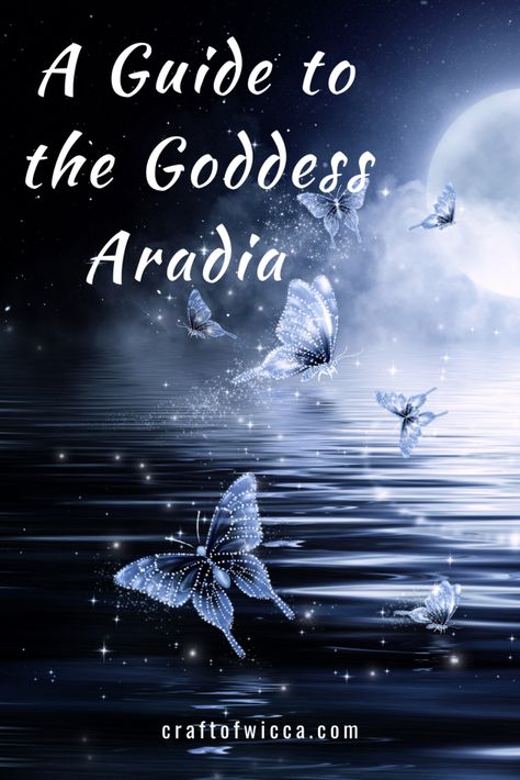 A Guide to Aradia: Become a Powerful Aradian Witch - Craft of Wicca Aradia Witch, Goddess Aradia, Aradia Goddess, Witch's Grimoire, Witchy Goddess, Pagan Spells, Goddess Spirituality, Diy Witch, Lunar Witch