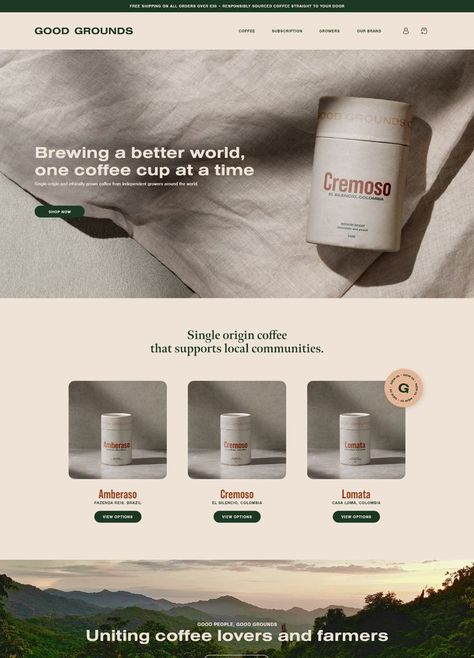 Coffee website design layout and website ui design. Clean aesthetic, modern UI layout, homepage design. Website designed for Good Grounds for Shopify development by Kind and Ivy. Coffee Website Design, Web Design Inspiration Layout, Coffee Farmers, Website Ui Design, Website Design Trends, Website Design Inspiration Layout, Eco Brand, Skincare Branding, Modern Brands