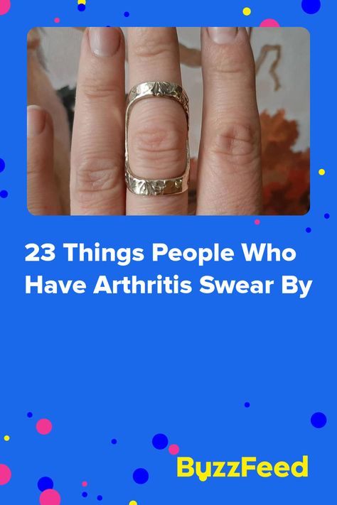 23 Things People Who Have Arthritis Swear By Pain Relief Gel, Finger Splint, Arthritic Pain, Hand Pain, Hand Therapy, Natural Cold Remedies, Everyday Activities, Knee Pain, Do You Feel