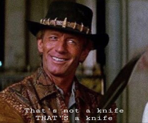 Crocodile Dundee, thats a knife quote, knife scene, thats not a knife Knife Quote, Divergent Characters, Paul Hogan, Aussie Icons, Cowgirl Outfits For Women, Famous Guys, Film Shots, Crocodile Dundee, Model Painting