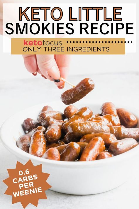 A hand holding a toothpick stuck little smokie over a bowl of smokies. Keto Lil Smokies, Smokie Recipe, Little Weenies Recipe, Lil Smokies Recipes, Sugar Free Bbq Sauce, Cocktail Weenies, Little Smokies Recipes, Sugar Free Cocktails, Smokies Recipe