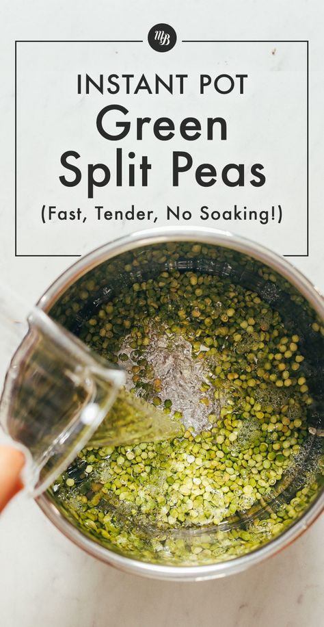 Instant Pot GREEN SPLIT PEAS! Perfect, tender, FAST, no soaking required! #instantpot #plantbased #howto #recipe #minimalistbaker Green Split Peas Recipes Instant Pot, Green Split Pea Soup, Green Pea Soup, Green Split Peas, How To Cook Greens, Pork Hock, Split Peas, Lentil Dishes, Instant Pot Soup Recipes