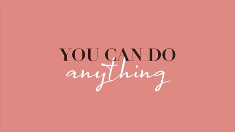 You Can Do It Wallpaper Desktop, I Want Quotes, Desktop Wallpaper 1920x1080, You Can Do It Quotes, You Got This Quotes, Desktop Wallpaper Quotes, Want Quotes, Macbook Air Wallpaper, Free Daily Planner