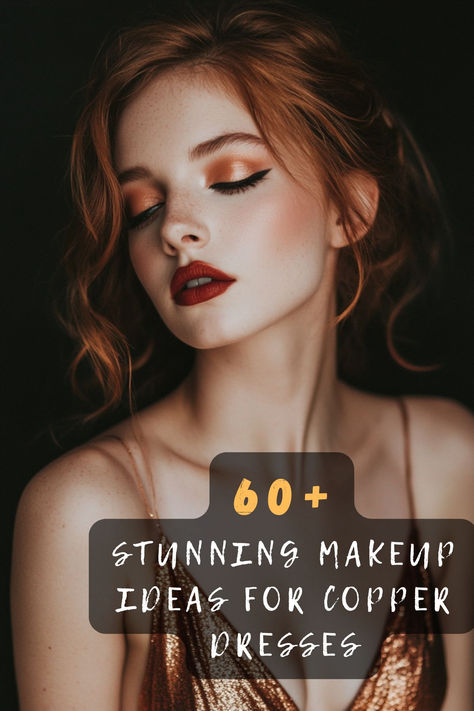 Get Ready To Turn Heads With 60 Smoky Eye Makeup Ideas That Pair Perfectly With A Copper Dress! 🌙💋 From Classic Gray To Rich Bronze, These Looks Add Depth And Drama To Your Style. Want To Discover More Smoky Eye Inspirations? Click For More Ideas! 🌟❤️  #SmokyEye #CopperDress #BeautyInspo #GlamLooks #MakeupTrends #FashionAndBeauty #StyleGuide Makeup For Rust Colored Dress, Copper Dresses, Bronzy Makeup Look, Glamorous Makeup Looks, Christmas Party Makeup, Bronze Smokey Eye, 13 Makeup, Copper Dress, Bronze Dress