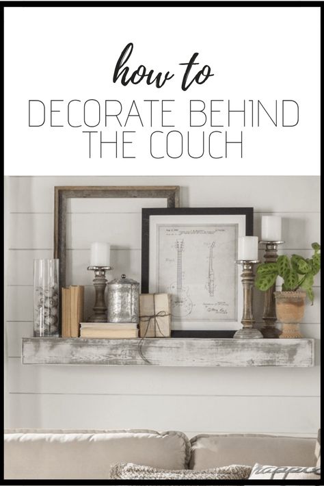 Shelf Above Couch, Shelf Behind Couch, Wall Decor Behind Couch, Wall Behind Couch, Above Couch Decor, Couch Wall Decor, Behind The Couch, Behind Couch, Sofa Wall