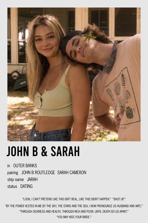 minimalistic polaroid relationship poster for john b and sarah from outer banks Sarah From Outer Banks, John B And Sarah, Album Cover Wall Decor, Outer Banks Outfits, Sarah Johns, Most Paused Movie Scenes, Film Posters Minimalist, John B, Ship Names