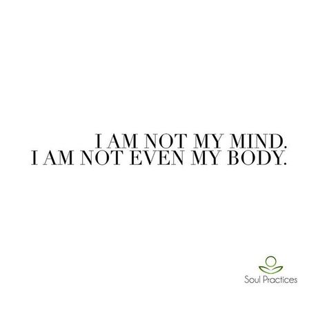 “I am not my mind, I am not even my body.” A mantra I use almost daily, especially in moments of high “stress” - when my thoughts are filled with worry and doubt. I began meditating on it after an introduction to Sadhguru and Inner Engineering and was recently reminded of it from my Andean Cosmovision teacher. 🌟 What the mantra does for me is bring my awareness to the fact that I am so much more than whatever I perceive is happening, that I am cosmic. As I repeat the mantra, aloud or in my hea I Am Not The Body I Am Not The Mind, Inner Engineering Sadhguru Book, I Am More Than My Body Quotes, Isha Kriya, Inner Engineering, Body Quotes, Kriya Yoga, Jewellery Indian, Daily Thoughts