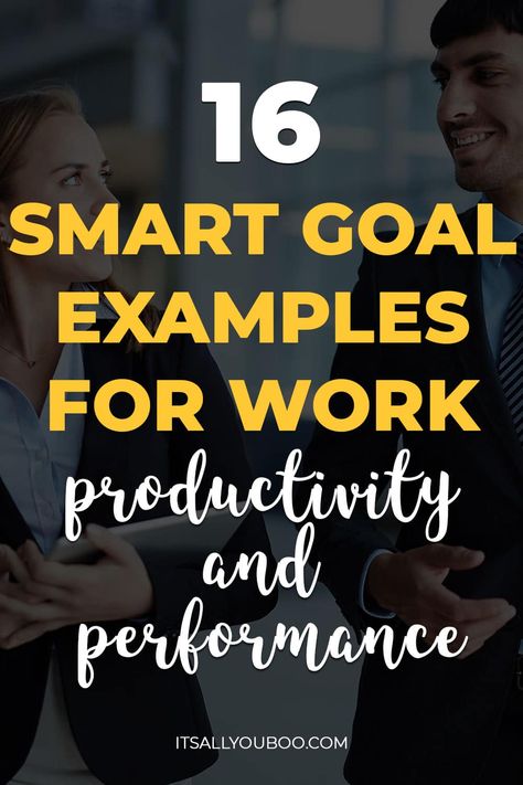 2024 Professional Goals, Monthly Goals For Work, Job Goals Ideas, How To Motivate Your Team At Work, Setting Smart Goals, Work Performance Review Tips, How To Improve Work Performance, Work Goals For 2024, Work Huddle Board Ideas