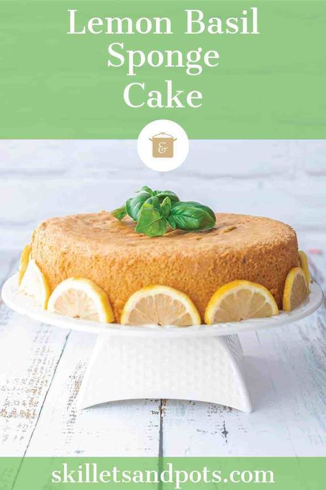 Lemon Basil Sponge Cake Basil Cake, Lemon Chiffon Cake, Lemon And Coconut Cake, Light Cake, Cream Cheese Sauce, Stunning Cakes, Angel Food Cake Pan, Lemon Cheese, Cake Mixes