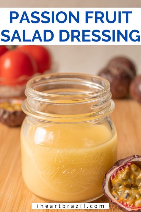 Passion Fruit Dressing - A Tasty Vinaigrette for Summer Salads • I Heart Brazil Passion Fruit Vinaigrette, Passion Fruit Salad Dressing, Passion Fruit Salad Dressing Recipes, Peruvian Salad Dressing, Passion Fruit Dressing, Fruit Vinaigrette, Passion Fruit Recipes, Fruit Salad Dressing, Salad Dressing Recipes Vinaigrette