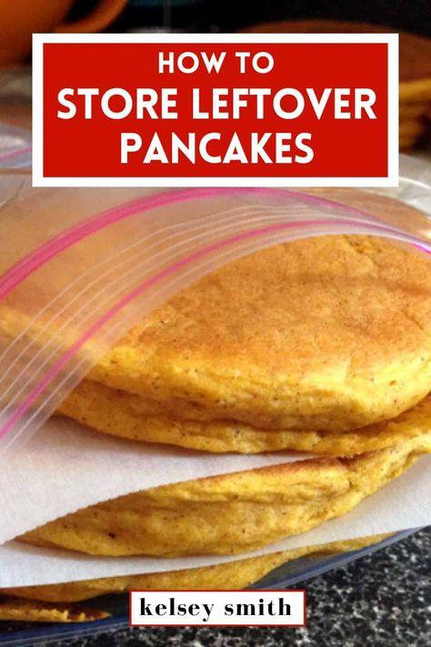 How to Store Leftover Pancakes Leftover Pancakes, Bisquick Pancakes, Crispy Pancakes, Freeze Pancakes, Best Pancake Recipe, Good Breakfast, Vegan Pancakes, Homemade Pancakes, Pancakes Easy