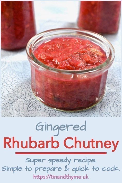 Rhubarb Ginger Chutney: How to Easily Make Your Own | Tin and Thyme Rhubarb Chutney, Ginger Chutney, Relish Recipes, Happy Kitchen, Rhubarb Recipes, Chutney Recipes, Jam Recipes, Healthy Vegetarian, Vegan Recipes Healthy