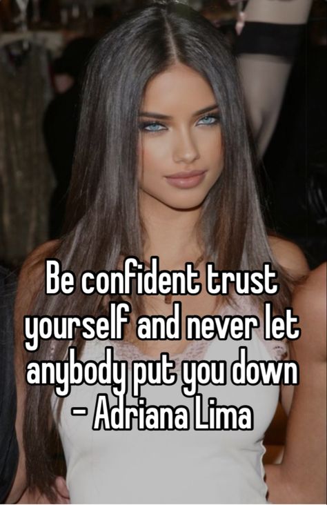 Adriana Lima Quotes, Adriana Lima Makeup Tutorial, Adrina Lima, Adriana Lima Style, Model Quotes, Iconic Quotes, Cute Funny Cartoons, Vs Models, Be Confident