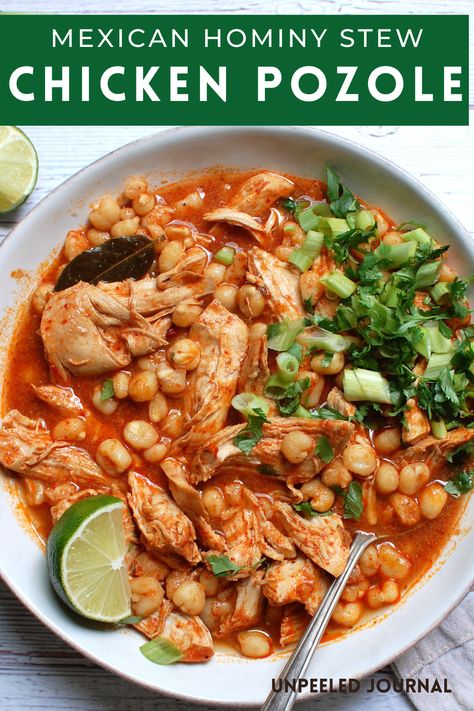 Healthy Pozole Recipe, Chicken Hominy Soup Mexican Posole, Chicken Posole Soup, Mexican Soups Pozole, Chicken And Hominy Soup, Easy Traditional Mexican Dishes, Recipe With Hominy, Mexican Posole Recipe, Chicken Hominy Soup