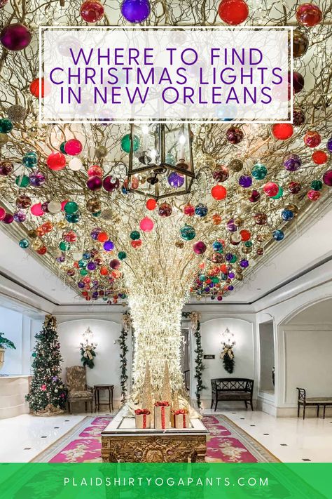 New Orleans At Christmas Time, New Orleans Christmas Tree, Roosevelt Hotel New Orleans Christmas, New Orleans At Christmas, New Orleans December, Christmas New Orleans, New Orleans Christmas Decorations, New Orleans Themed Party, New Orleans In December