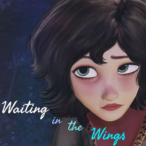 Cassandra CGI - Waiting in the Wings Tangled Cassandra, Tangled Adventure, Waiting In The Wings, Disney Images, Disney Stuff, The Wings, Cool Cartoons, Disney Channel, Disney Movies