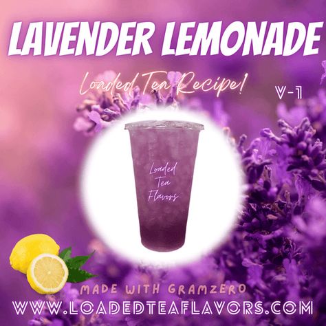 Lavender Herbalife Tea, Lavender Lemonade Loaded Tea, Lavender Lemon Herbalife Tea Recipe, Lavender Lemonade Herbalife Tea, Lemonade Loaded Tea, Loaded Tea At Home, Diy Loaded Tea, Herbalife Tea Recipes, Loaded Tea Recipes