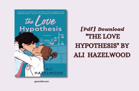 “If you encounter any issues with the download link for the “The Love Hypothesis PDF | EPUB by Ali Hazelwood” or believe there are other problems associated The Love Hypothesis Free Pdf, The Love Hypothesis Pdf, Love Hypothesis Pdf, Book Pdfs, Websites To Read Books, Book Whispers, Book Links, Jawline Exercise, English Books Pdf