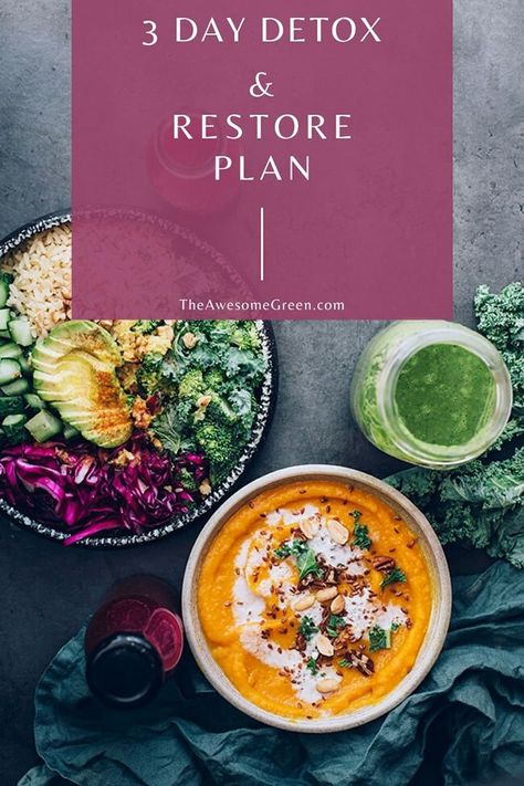 3 Day Detox and Restore Plan | The Awesome Green Quick Cleanse, Detox Diets, Vegan Detox, Balance Your Hormones, Detox Salad, 3 Day Detox, Feeling Guilty, Cleanse Your Body, Sugar Detox