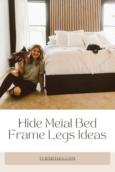 Hide Metal Bed Frame Legs Ideas Diy Headboard For Metal Bed Frame, How To Cover Metal Platform Bed Frame, Metal Bed Frame Leg Covers, Bed Skirt For Metal Frame, Hide Metal Bed Frame Legs Ideas, How To Cover Metal Bed Frame, Metal Bed Frame Cover Up, Cover Metal Bed Frame, Hide Box Spring