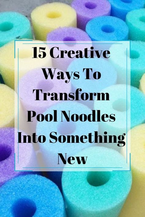 Give your pool noodles a whole new purpose with these 15 creative ideas. diy | pool noodles | diy noodles | diy pool noodles | diy | upcycle | update | recycle | repurpose | diy home decor Pool Noodle Ideas For Pool, Diy With Pool Noodles, Pool Noodle Ideas Crafts, Pool Noodle Furniture Diy, Diy Pool Noodle Crafts, Pool Noodles Ideas, Pool Noodle Diy, Diy Noodles, Noodle Crafts