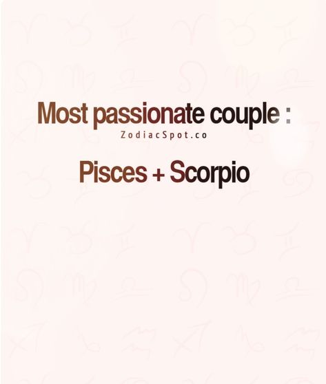 Pisces X Scorpio Couple, Pisces Woman Scorpio Man, Pisces In Love, Pieces And Scorpio, Scorpio And Pisces, About Pisces, Scorpio Man, Horoscope Love Matches, Pisces And Scorpio