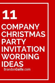 11 Company Christmas Party Invitation Wording Ideas Christmas Invitation Wording, Office Holiday Party Ideas, Holiday Party Invite Wording, Office Christmas Party Invitation, Company Christmas Party Invitations, Christmas Party Invitation Wording, Xmas Party Invitations, Corporate Christmas Party Invitations, Funny Invitations