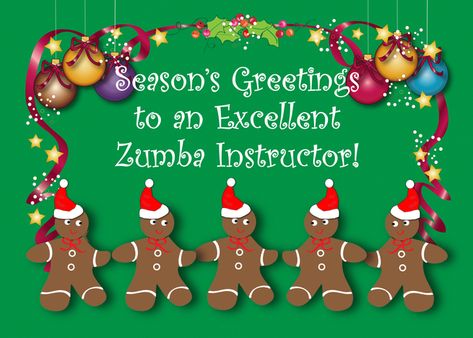 Zumba Christmas, Zumba Instructor, Happy Holiday Cards, Dance Instructor, Free Ecards, Gingerbread Men, Season's Greetings, Male Cards, Professional Business Cards