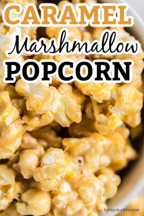 Carmel Corn Recipe, Cereal Mixes, Popcorn Marshmallow, Caramel Popcorn Recipe Easy, Marshmallow Caramel Popcorn, Marshmallow Popcorn Balls, Marshmallow Caramel, Popcorn Recipes Sweet, Homemade Caramel Popcorn