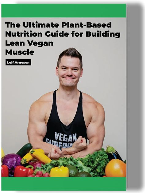 Guide for Building Lean Vegan Muscle — The Vegan Gym Vegan Muscle, Vegan Bodybuilding, Gym Guys, Plant Based Nutrition, Nutrition Guide, Lunch Meal Prep, Work Outs, Delicious Vegan Recipes, Plant Food