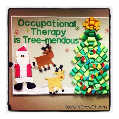 Christmas Occupational Therapy Bulletin Board. Occupational Therapy is Tree-mendous! Occupational Therapy Door Decorations, Occupational Therapy Bulletin Board Ideas, Therapy Bulletin Board, Christmas Occupational Therapy, Speech Classroom Decor, November Projects, Speech Bulletin Boards, Christmas Therapy, Nursery Window