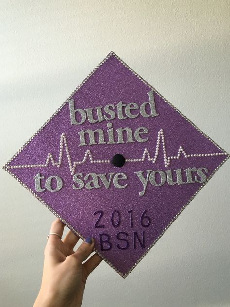 Busted mine to save yours, nursing graduation cap decoration Busted Mine To Save Yours, Graduation Announcement Pictures, Nursing Graduation Caps, Bsn Graduation Cap, Graduation Hat Ideas, Graduation Cap Decoration Nursing, Nursing Graduation Cap, Nursing School Graduation Pictures, School Graduation Pictures