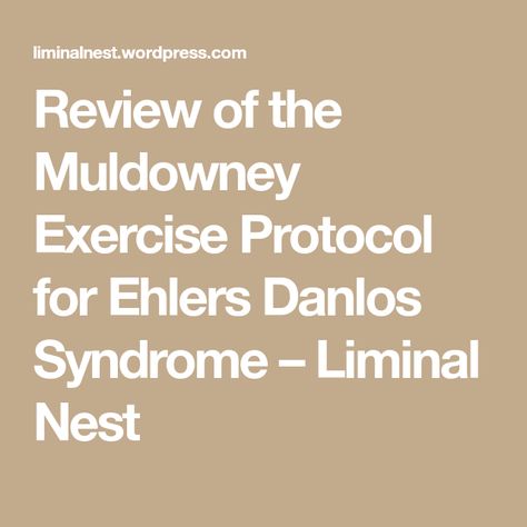 Hypermobile Ehlers Danlos Syndrome Exercises, Ehlers Danlos Workout, Ehlers Danlos Syndrome Exercise, Ehlers Danlos Syndrome Diet, Eds Ehlers Danlos Syndrome, Ehlers Danlos Syndrome Symptoms, Ehlers Danlos Syndrome Hypermobility, Mast Cell Activation Syndrome, Chris Motionless