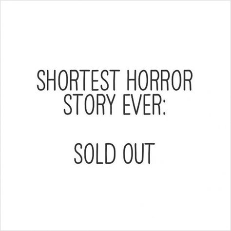 Short Horror Stories, Shopping Quotes, Motiverende Quotes, Funny Fashion, Jewelry Quotes, Real Girls, Fashion Quotes, Instagram Quotes, Business Quotes